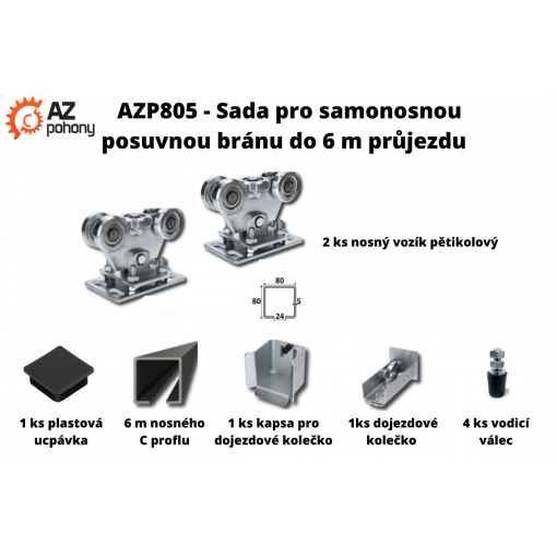 AZP805 - sada pro samonosnou posuvnou bránu až do 5,5 m průjezdu, DOPRAVA ZDARMA!