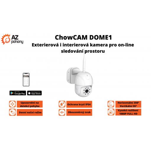 ChowCAM DOME 1 - otočná exteriérová IP kamera pro on-line sledování prostoru
