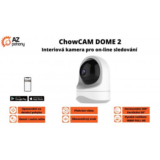 ChowCAM DOME 2 - Interiová kamera pro on-line sledování