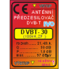 Zesilovač DVB-T2 DVB-30X, 21–69 MHz, 30 dB, 2× F konektor